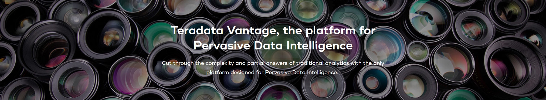 Teradata Vantage, Solutions for Pervasive Data Intelligence - I.E